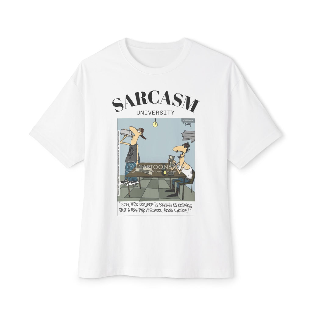 Sarcasm University Oversized Tee, Funny T-Shirt for Casual Wear, Gift for Friends, Humor Apparel, College Style Shirt